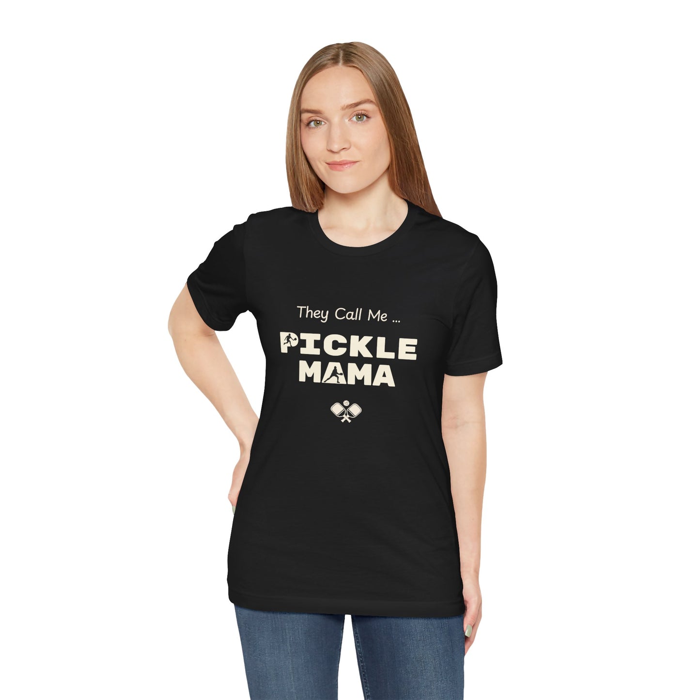 They Call Me Pickle Mama!