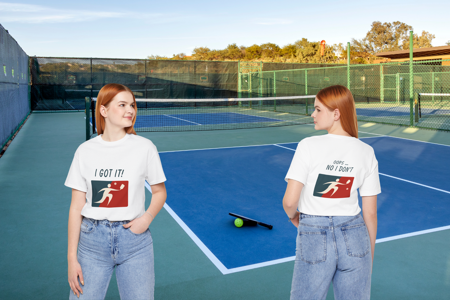 I Got It! ... Oops! No I don't. Pickleball T-shirt.