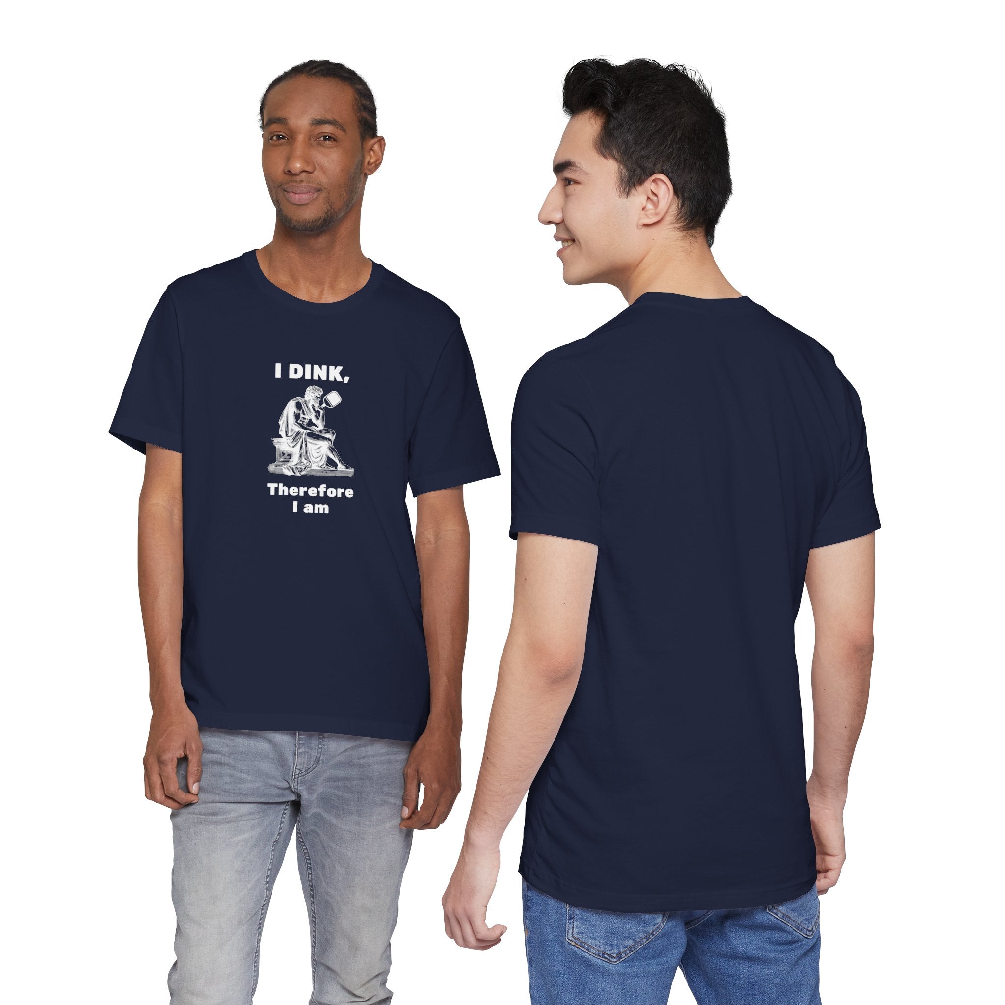 I Dink, Therefore I Am - Cotton T-Shirt – Billy's Tees