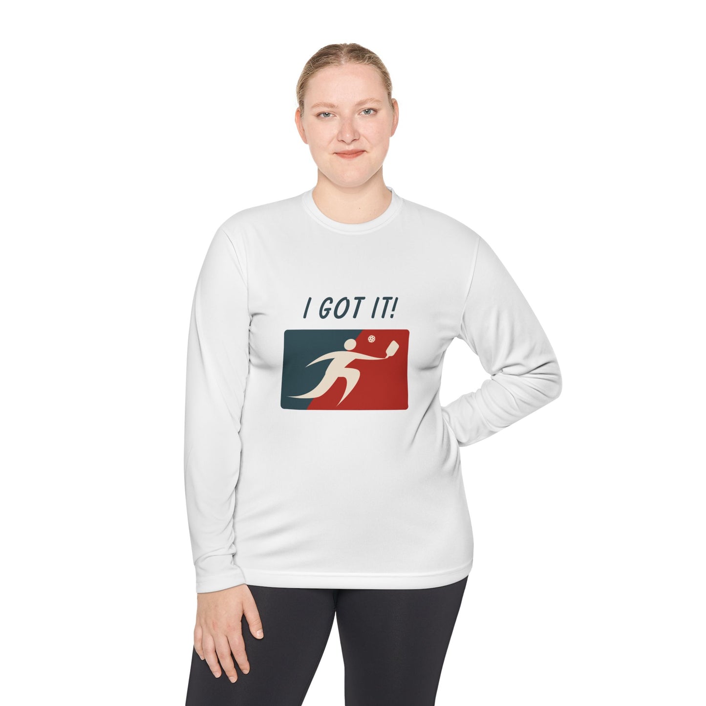 I got it ... Oops! No I don't! - Long Sleeved Shirt