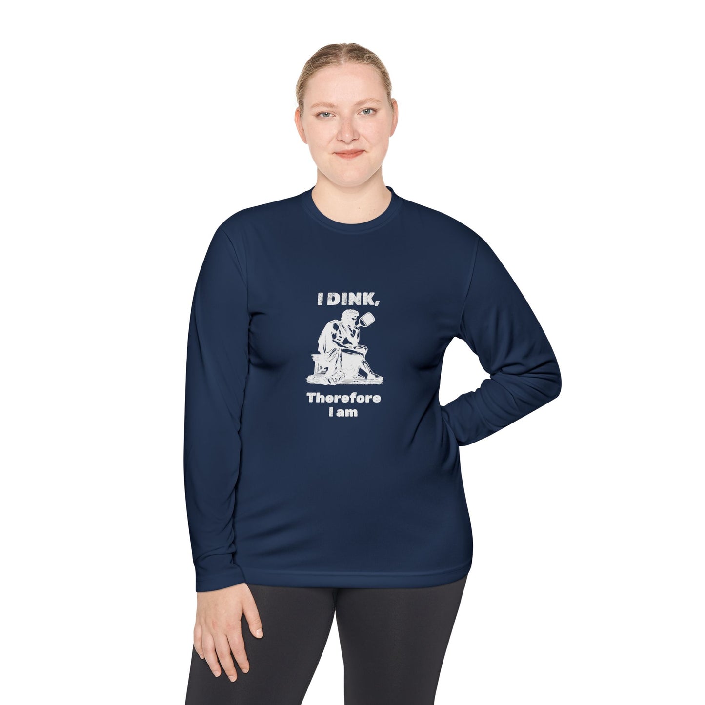 I Dink, Therefore I Am - Long Sleeved Wicking Shirt