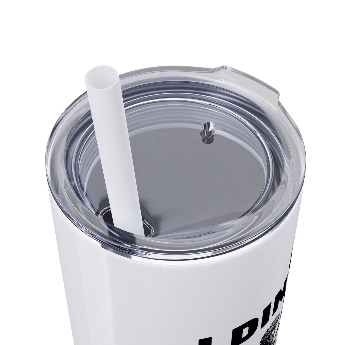 I Dink Therefore I Am - Hot/Cold Beverage Container