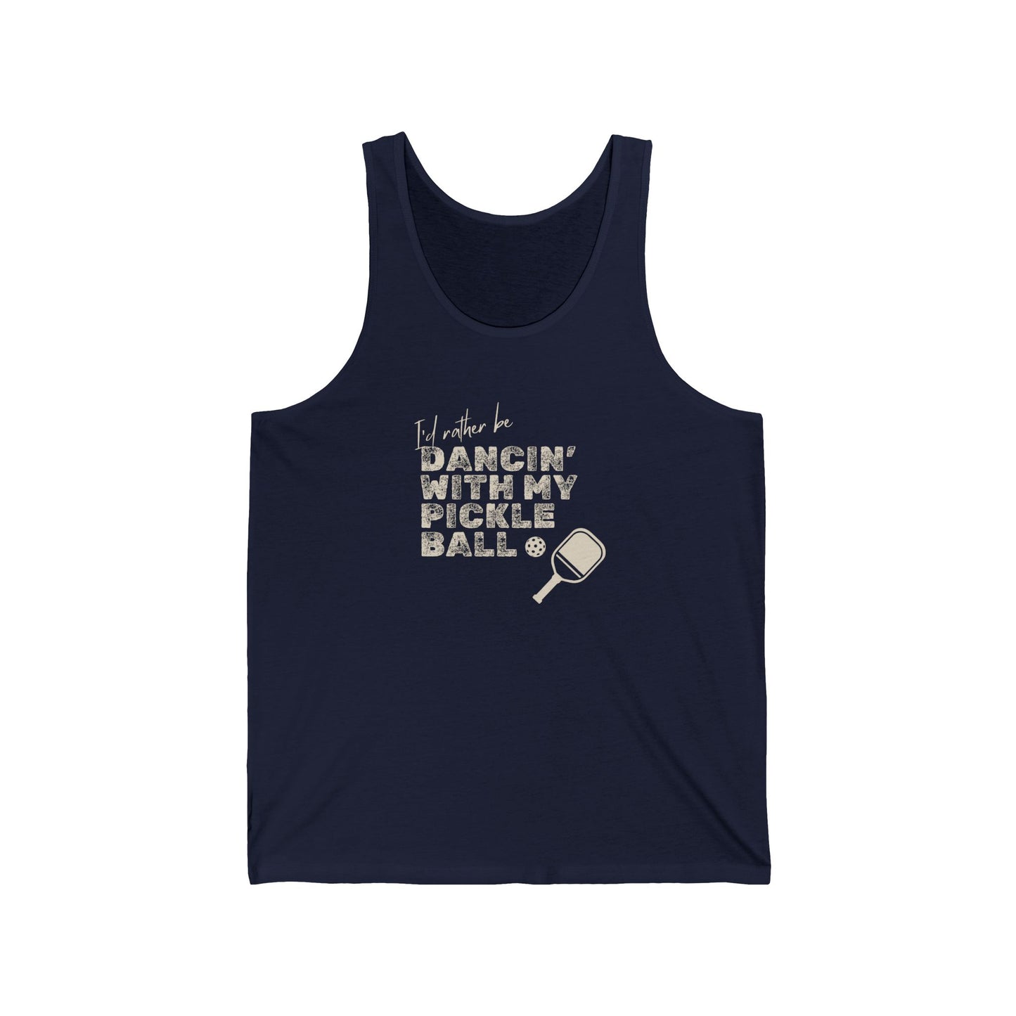 I'd Rather be Dancin' with my Pickleball - Cotton Tank Top